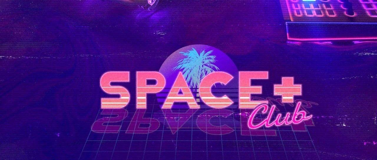 SPACE+BEIJING ｜ 新娱乐聚集体 复古潮流席卷北京