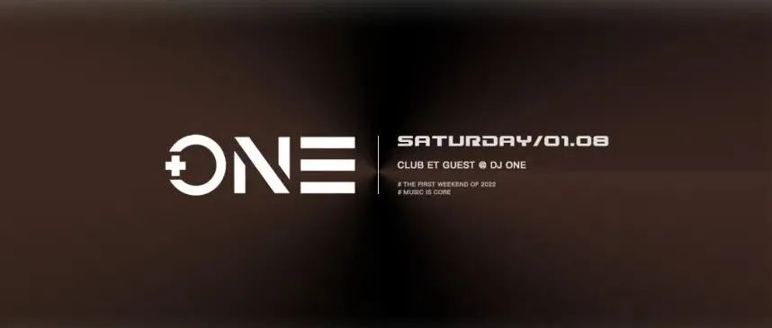 CLUB ET | 01.08@DJ ONE 定义帅炸