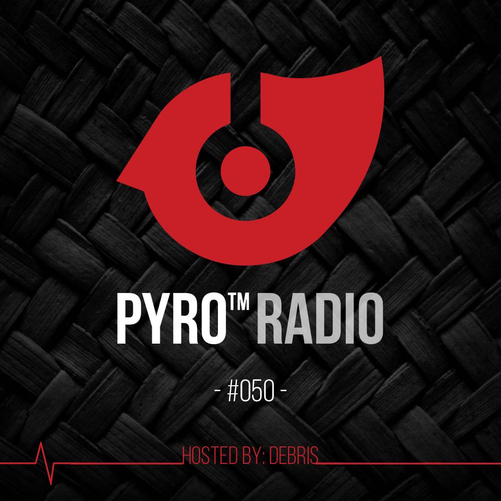 第五十期|PYRO RADIO电台之声 Debris