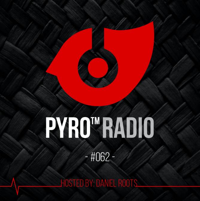 第六十一期|PYRO RADIO电台之声 Daniel Roots