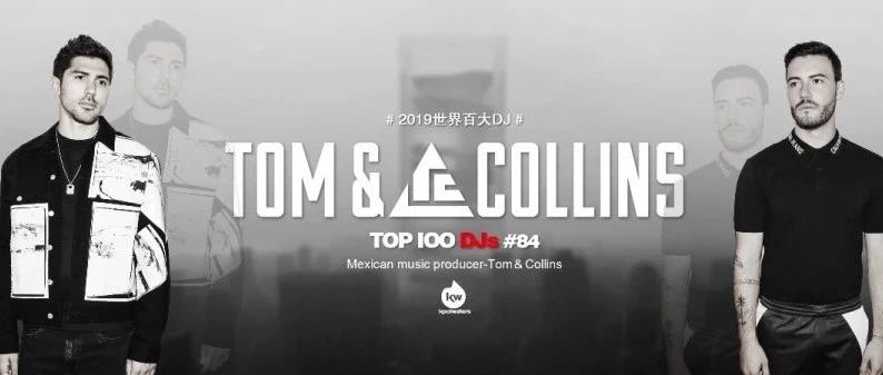 GAI世CLUB丨2019/12/25 TOP 100 DJs#84 《Tom＆Collins》中国首演！