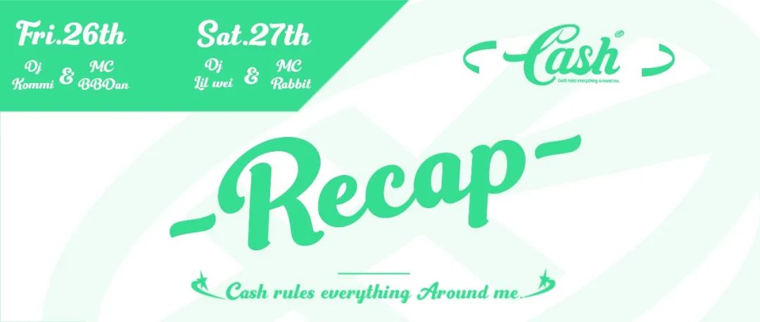 CASH CLUB ｜RECAP¥ AUG.26-27th