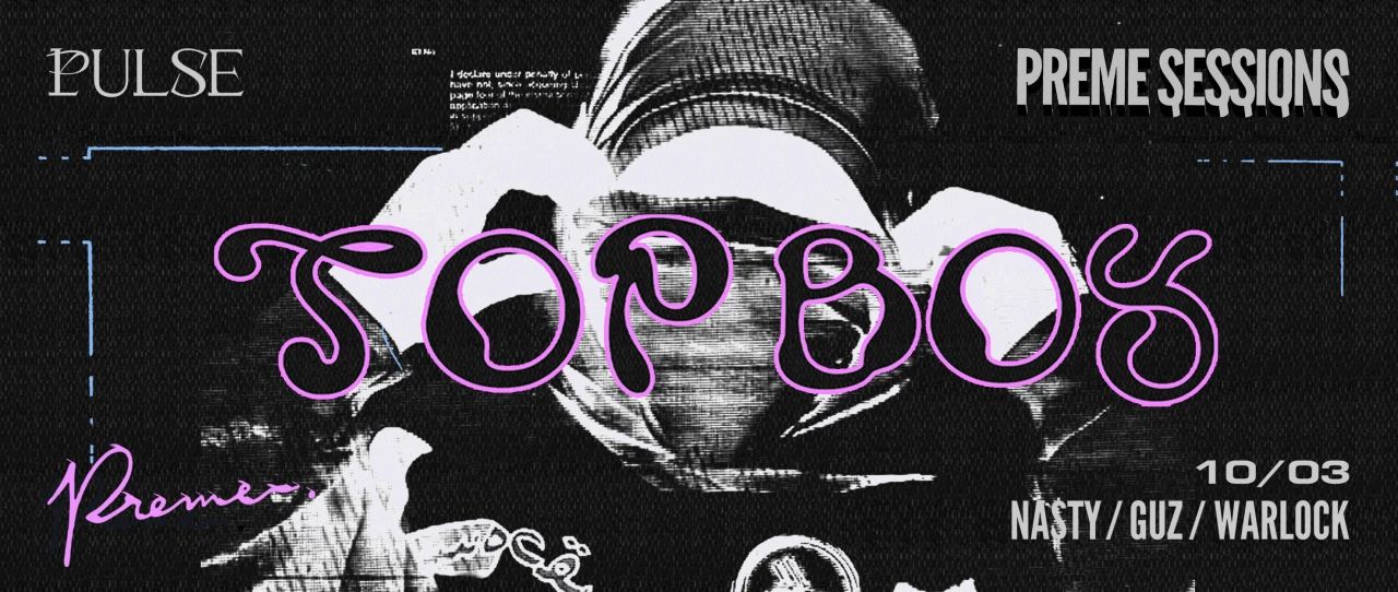 10.03 | PREME Pres.「TOP BOY」上层男孩们为你补点Hiphop新鲜尖货